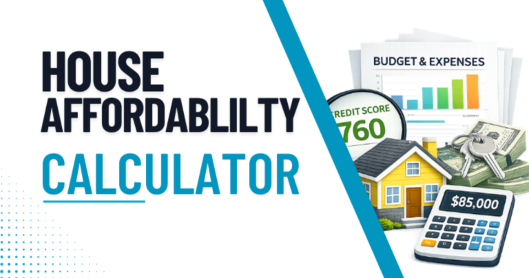 House Affordability Calculator